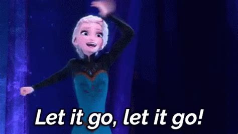 Find Funny GIFs, Cute GIFs, Reaction GIFs and more. . Let it go gif